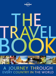 The Travel Book A Journey Through Every Country in the World | Lonely Planet