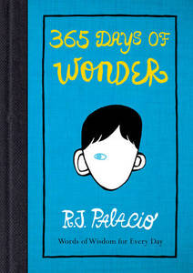 365 Days Of Wonder | Rj Palacio