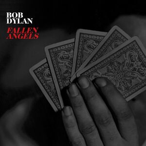 Fallen Angels | Bob Dylan