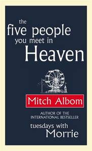 The Five People You Meet In Heaven | Mitch Albom