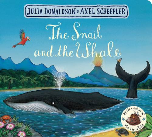 The Snail and the Whale | Julia Donaldson
