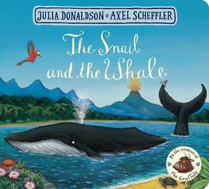 The Snail and the Whale | Julia Donaldson