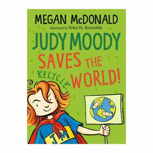 Judy Moody Saves The World | Mcdonald Megan