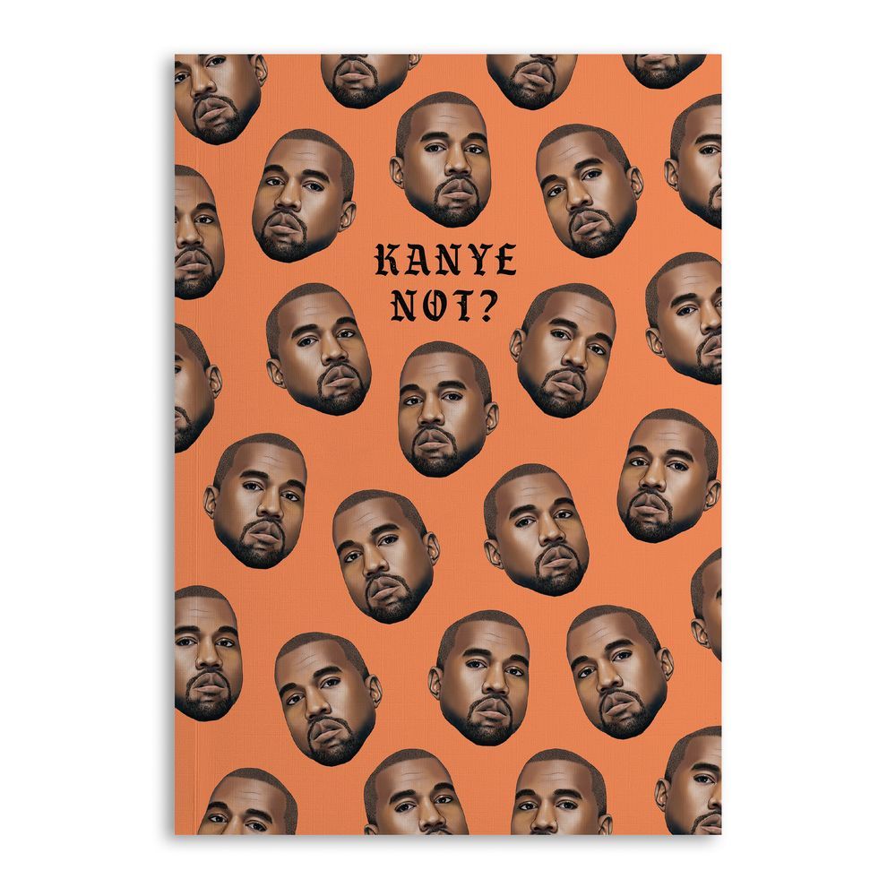 Central23 Kanye Not 120 Ruled Pages A5 Notebook
