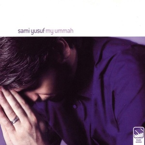 My Ummah | Sami Yousef