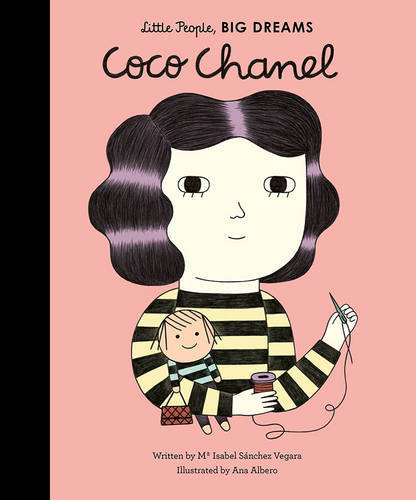 Little People Big Dreams Coco Chanel | Maria Isabel Sanchez Vegara