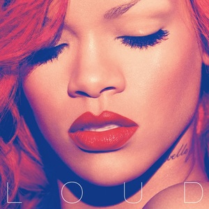 Loud (2 Discs) | Rihanna