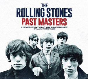 Rolling Stone Past Masters (2 Discs) | The Rolling Stones