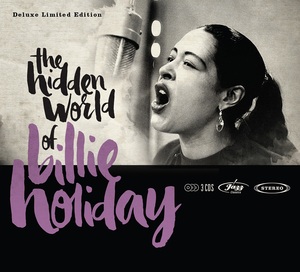 Hidden World of Billy Holiday (3 Discs) | Billie Holiday