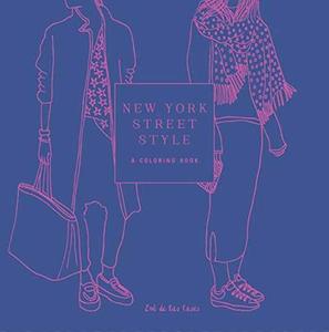New York Street Style A Coloring Book | Zoe De Las Cases