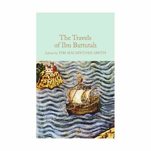 The Travels of Ibn Battutah | Various Authors