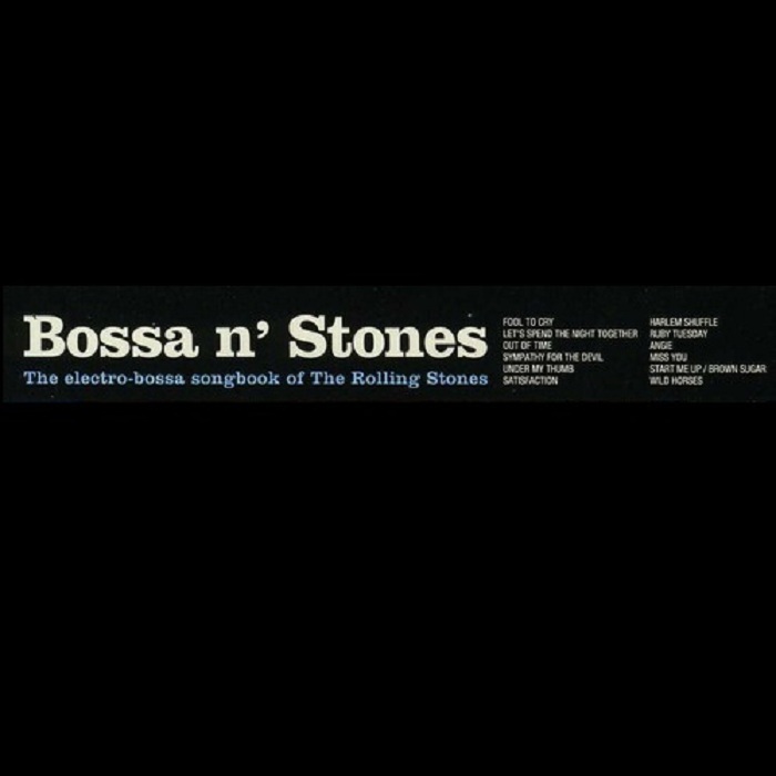 Bossa N' Stones | Various Artists
