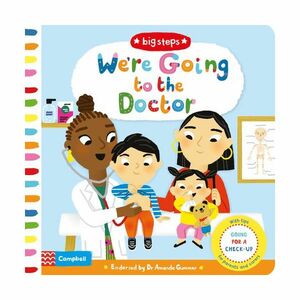 We're Going to The Doctor - Preparing for A Check-Up | Campbell Books