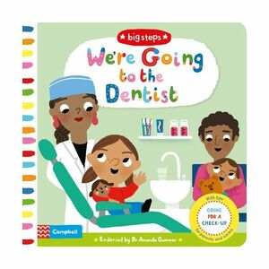 We're Going to The Dentist - Going for A Check-Up | Campbell Books