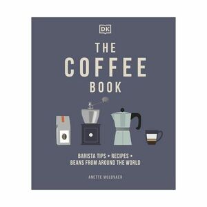 The Coffee Book | Dorling Kindersley