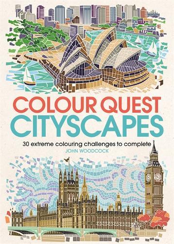 مغامرات الألوان بين ناطحات السحاب (Colour Quest Cityscapes): 30 تحديًا للتلوين تكملها أنت