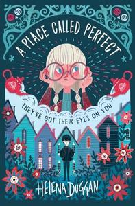 A Place Called Perfect A Tom Fletcher Book Club 2017 title | Helena Duggan