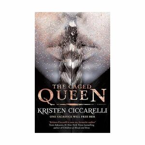 The Caged Queen Iskari Book Two | Kristen Ciccarelli