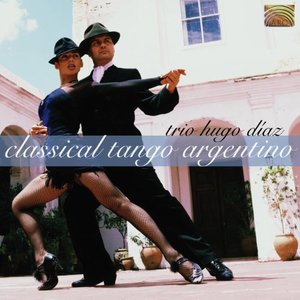 Classical Tango Argentino | Various Artists