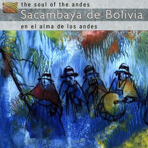 The Soul of The Andes En El Alma De Los Andes | Various Artists