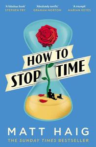 How to Stop Time | Matt Haig