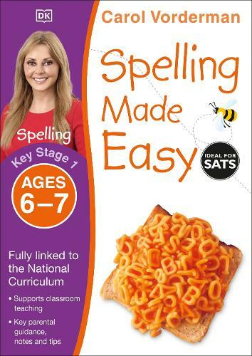 Spelling Made Easy Ages 6-7 Key Stage 1 | Carol Vorderman
