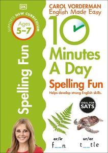 10 Minutes A Day Spelling Fun Ages 5-7 Key Stage 1 | Carol Vorderman