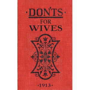 دونتس فور وايفز (Don'Ts For Wives)