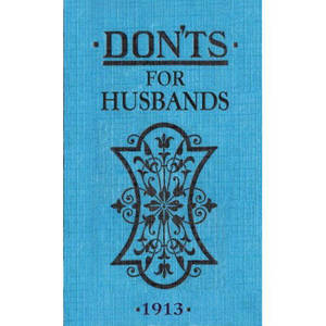 Don'ts For Husbands | Blanche Ebbutt