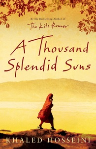 A Thousand Splendid Suns | Hosseini Khaled