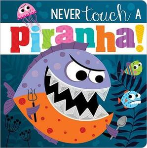 Never Touch A Piranha | Believe Make