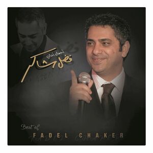 Best Of | Fadel Shaker