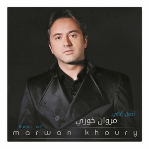 Best Of | Marwan Khoury