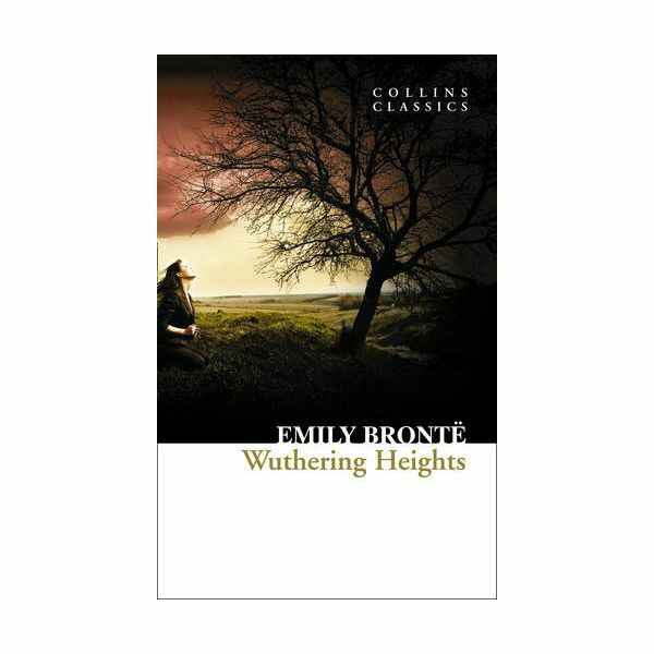 Wuthering Heights (Collins Classics) | Emily Bronte