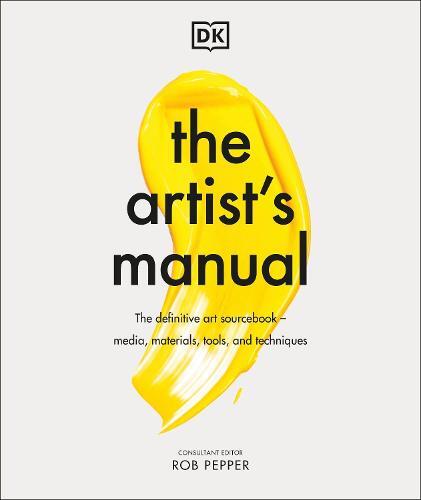 The Artist's Manual | Dorling Kindersley