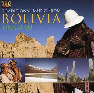 Ukamau Traditional Music From Bolivia | Various Artists