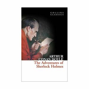 The Adventures of Sherlock Holmes (Collins Classics) | Arthur Conan Doyle