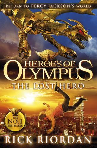 Heroes Of Olympus The Lost Hero | Rick Riordan