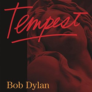 Tempest (2 Discs) | Bob Dylan
