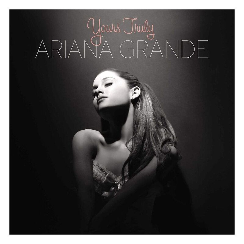 Yours Truly | Ariana Grande