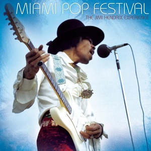 Miami Pop Festival (2 Discs) | Jimi Hendrix