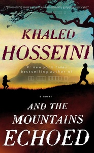 & The Mountains Echoed | Khaled Hosseini