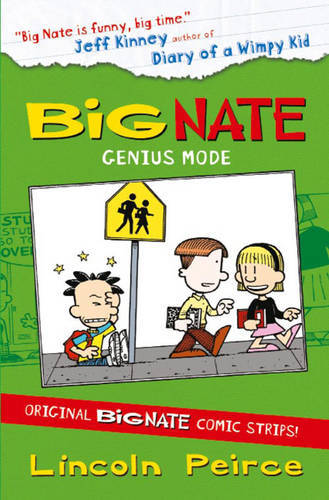 Big Nate Genius Mode | Lincoln Peirce