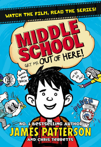 Middle School Get Me Out Of Here Middle School 2 | James Patterson
