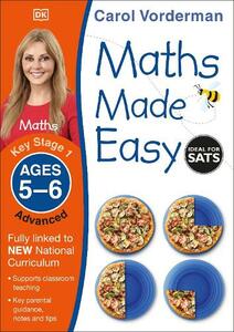 Maths Made Easy Ages 5-6 Key Stage 1 Advanced | Carol Vorderman