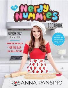 Nerdy Nummies Cookbook | Rosanna Pansino