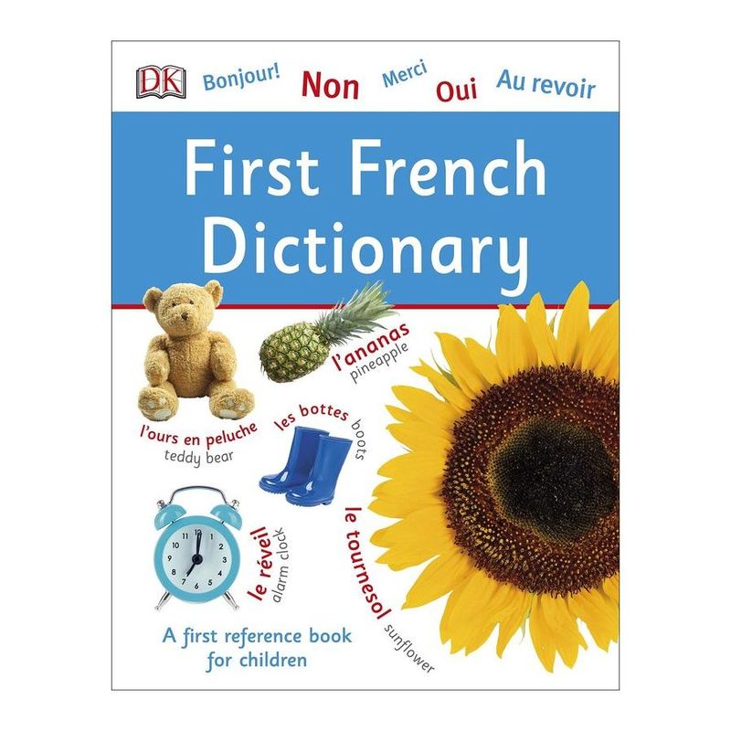 First French Dictionary A First Reference Book for Children | Dorling Kindersley
