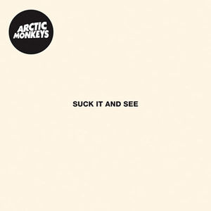 Suck It & See | Arctic Monkeys