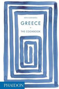 Greece The Cookbook | Vefa Alexiadou