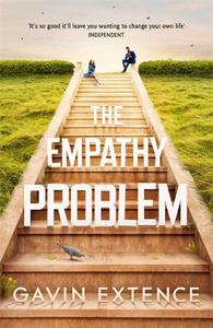 The Empathy Problem | Gavin Extence